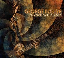 Divine Soul Ride (CD) von George Foster | CD | Zustand neu