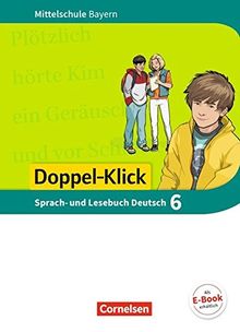 Doppel-Klick - Mittelschule Bayern: 6. Jahrgangsstufe - Schülerbuch