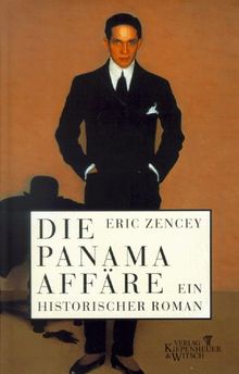 Die Panama- Affäre. Ein historischer Roman