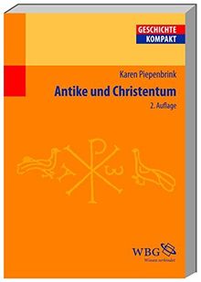 Antike und Christentum (Geschichte Kompakt)