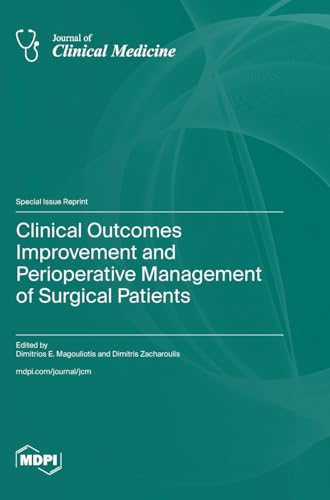 Clinical Outcomes Improvement and Perioperative Management of Surgical Patients