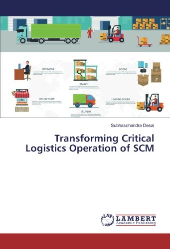 Transforming Critical Logistics Operation of SCM