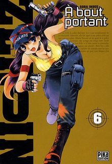 Zeroin : à bout portant. Vol. 6