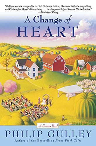 CHANGE HEART: A Harmony Novel (Harmony Novels)