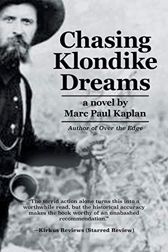 Chasing Klondike Dreams
