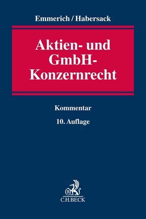 Emmerich, Volker: Aktien- und GmbH-Konzernrecht