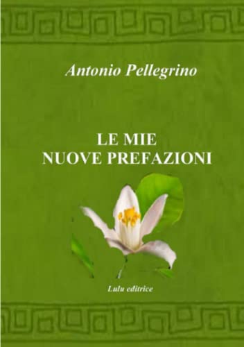 Le mie nuove prefazioni