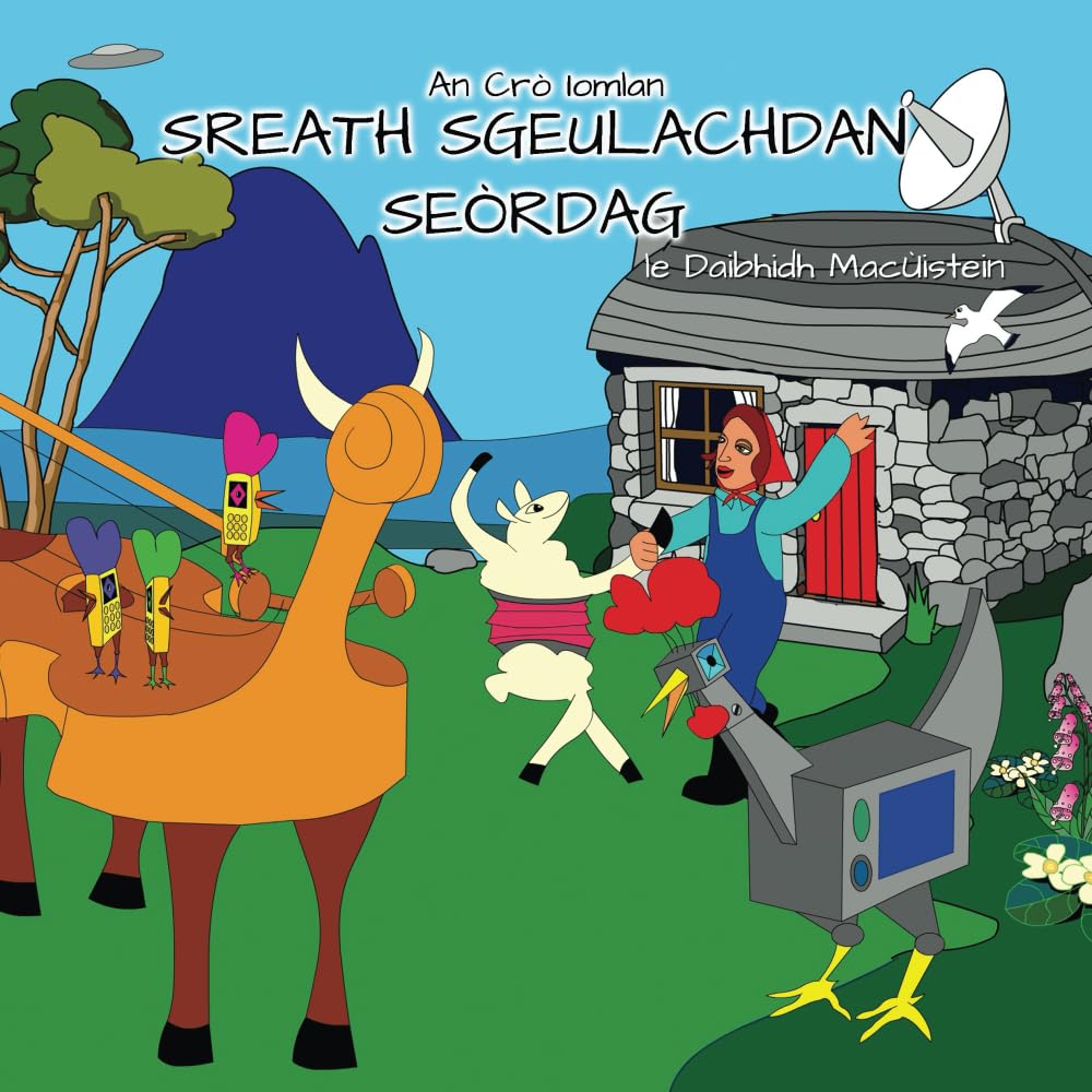 Sreath Sgeulachdan Seòrdag: An Crò Iomlan (Stòiridhean Seòrdag)