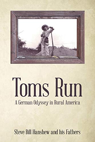 Toms Run: A German Odyssey in Rural America
