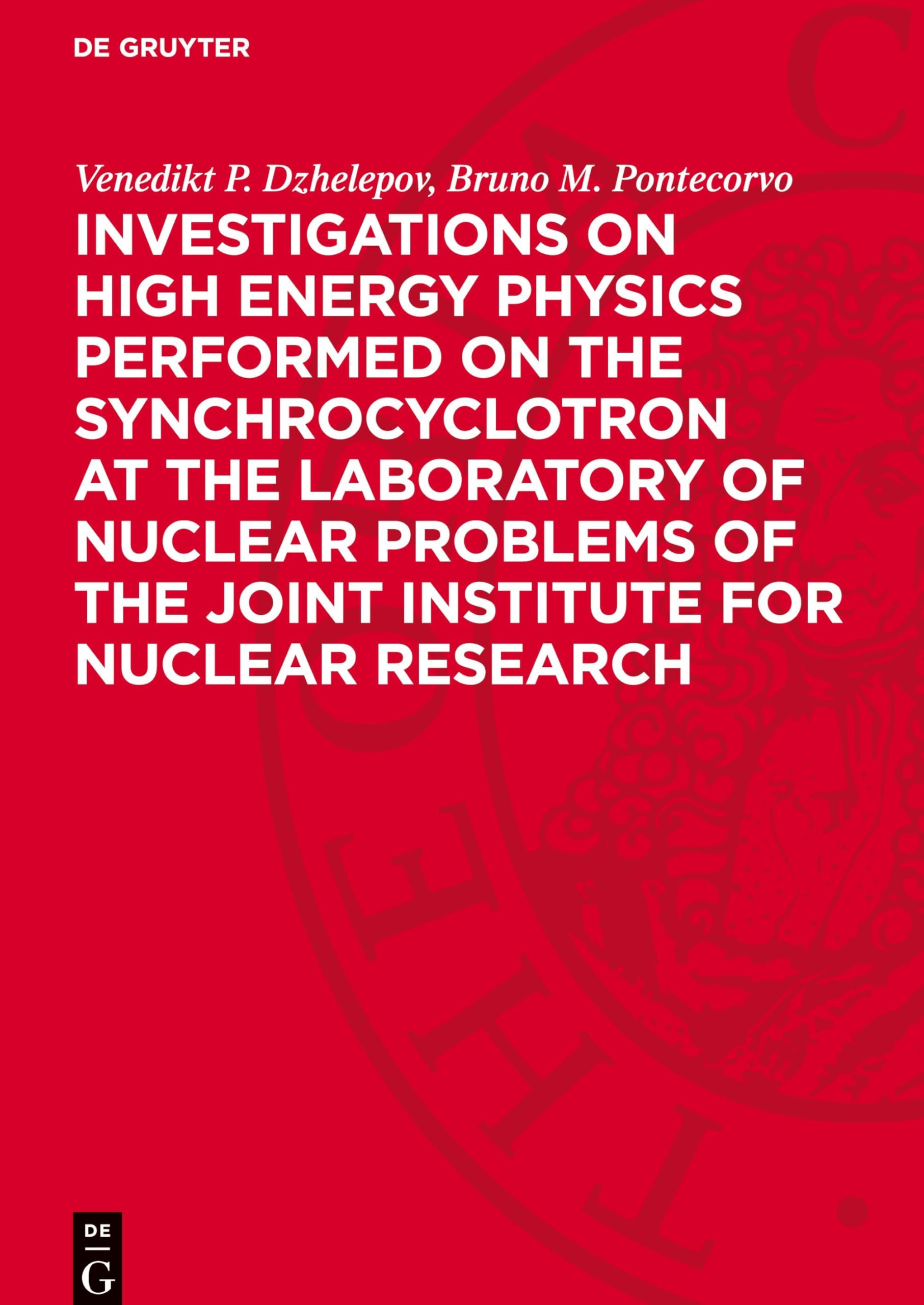 Investigations on High Energy Physics Performed on the Synchrocyclotron at the Laboratory of Nuclear Problems of the Joint Institute for Nuclear Research: DE