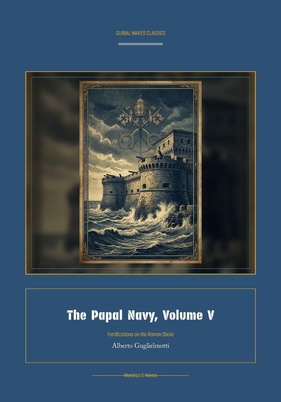 The Papal Navy, Volume V