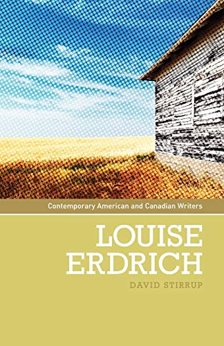 Louise Erdrich (Contemporary American and Canadian Writers)