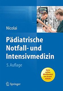 Pädiatrische Notfall- und Intensivmedizin