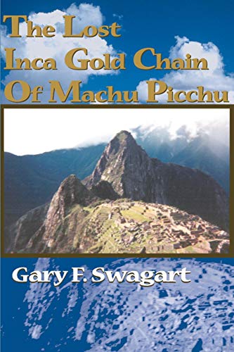 The Lost Inca Gold Chain Of Machu Picchu