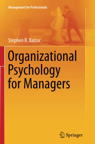 Organizational Psychology for Managers (Management for Professionals)