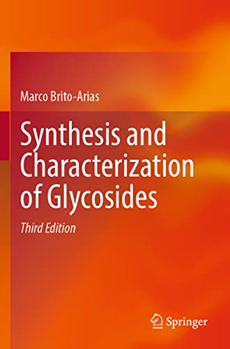 Synthesis and Characterization of Glycosides