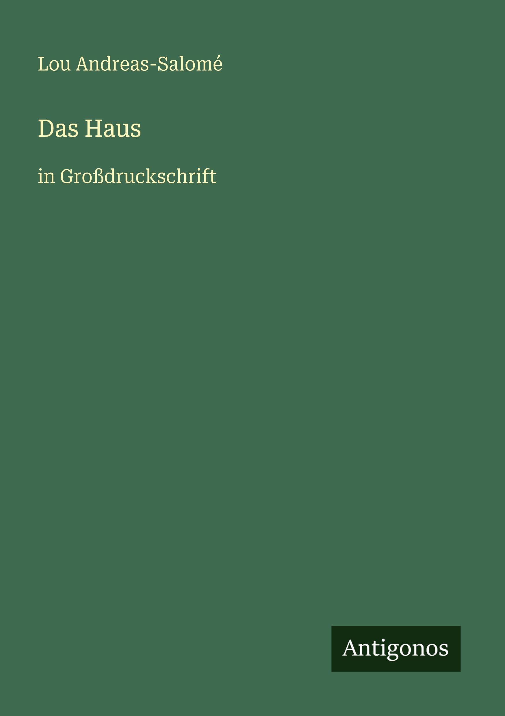 Das Haus: in Großdruckschrift