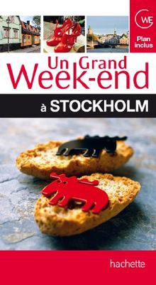 Un grand week-end à Stockholm