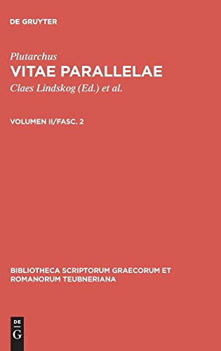Vitae parallelae: Volumen II/Fasc. 2 (Bibliotheca scriptorum Graecorum et Romanorum Teubneriana)