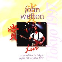 Live in Tokyo 1997 von John Wetton | CD | Zustand sehr gut