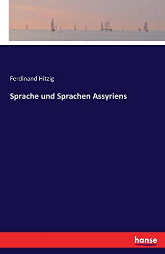 Sprache und Sprachen Assyriens - Neuware