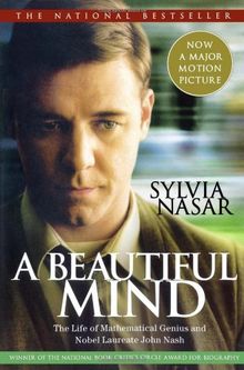 A Beautiful Mind: The Life of Mathematical Genius and Nobel Laureate John Nash von Nasar, Sylvia | Buch | gebraucht – gut