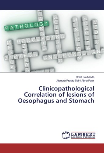 Clinicopathological Correlation of lesions of Oesophagus and Stomach