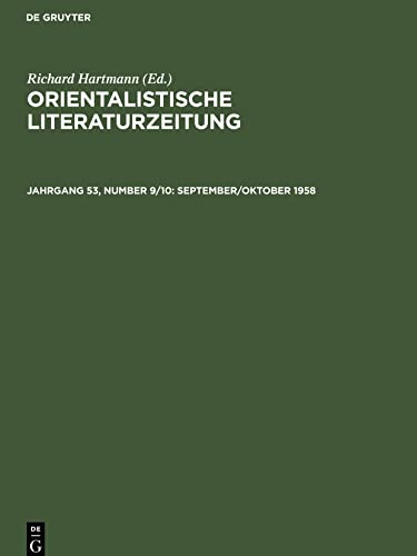 Orientalistische Literaturzeitung, Jahrgang 53, Number 9/10, September/Oktober 1958