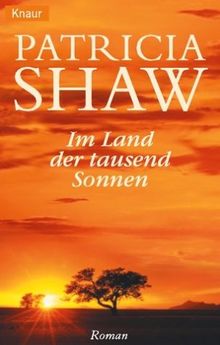 Im Land der tausend Sonnen