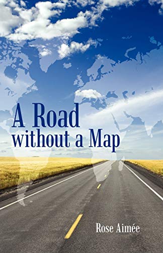 A Road Without A Map