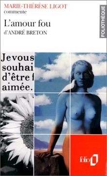 L'amour fou, d'André Breton