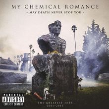 May Death Never Stop You-Greatest Hits 2001-2013 de My Chemical Romance | CD | état très bon