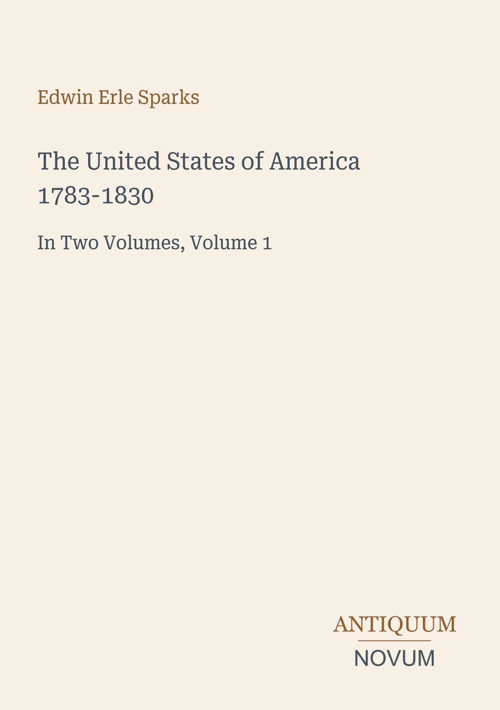The United States of America 1783-1830