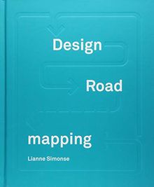 Design Roadmapping: Guidebook for Future Foresight Techniques