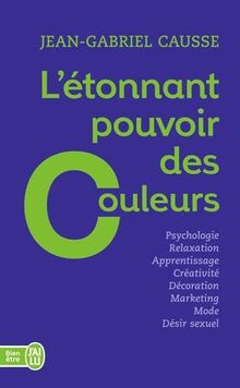 L'étonnant pouvoir des couleurs