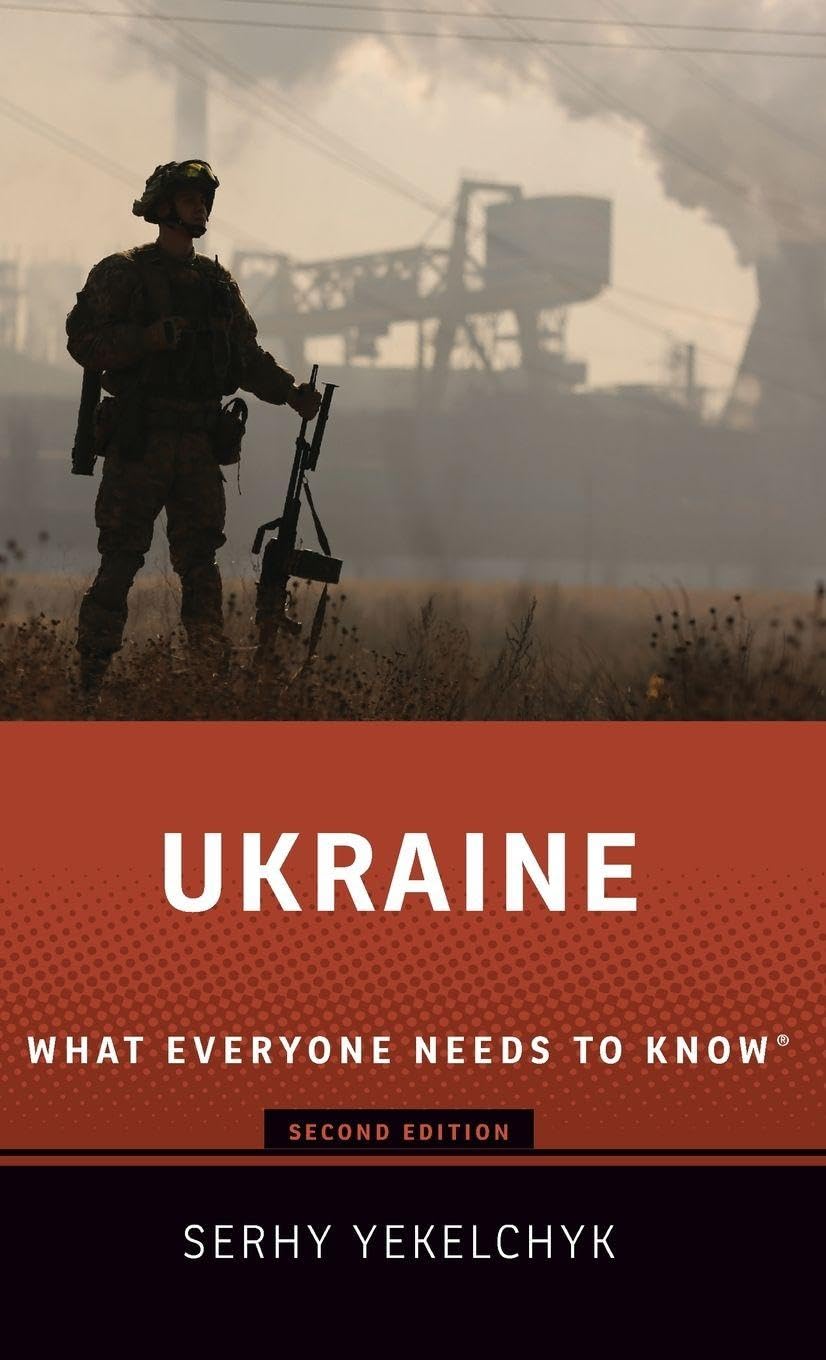 Ukraine: What Everyone Needs to Know