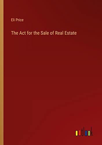 The Act for the Sale of Real Estate