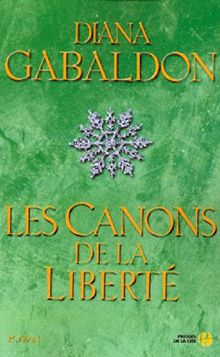 Le cercle de pierre. Vol. 8. Les canons de la liberté