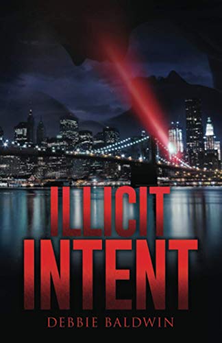 Illicit Intent (Bishop Security Series, Band 2)