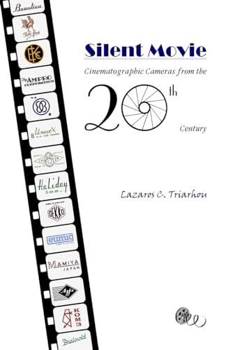 SILENT MOVIE: Cinematographic Cameras from the 20th Century