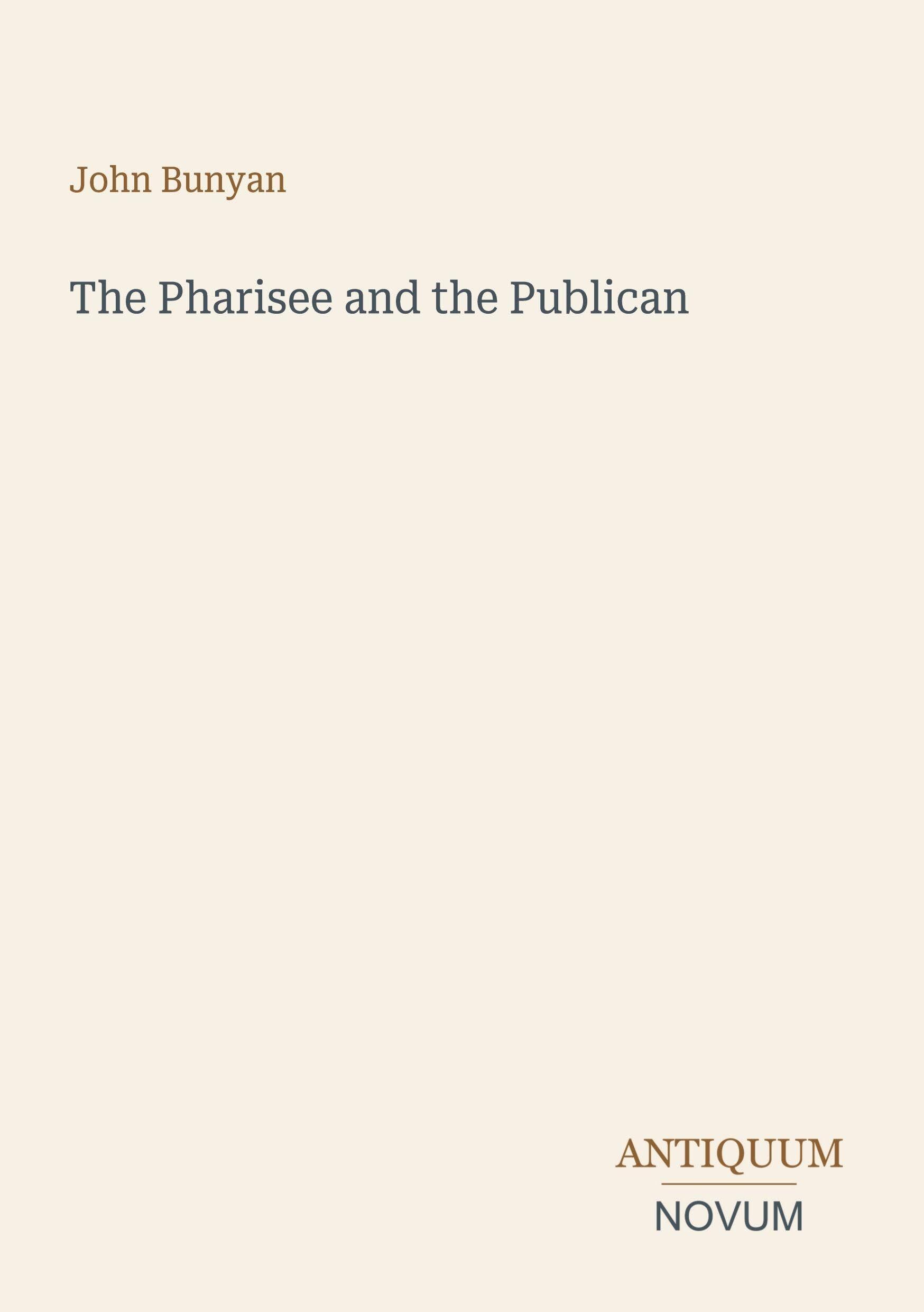 The Pharisee and the Publican