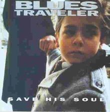 Save His Soul von Blues Traveler | CD | Zustand sehr gut