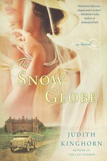 The Snow Globe: A Novel