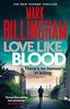 Love Like Blood (Tom Thorne Novels, Band 14)