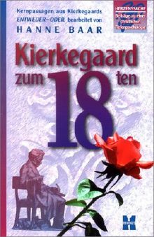 Kierkegaard zum 18ten