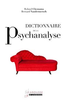 Dictionnaire de la psychanalyse