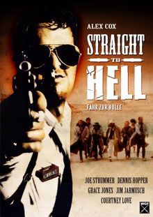 Straight to Hell - Fahr zur Hölle