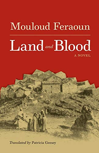 Land and Blood (Caraf Books: Caribbean and African Literature Translated from the French)