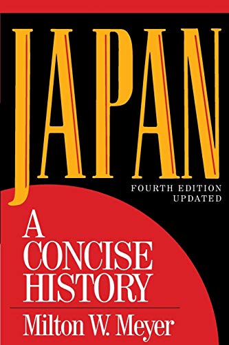 Japan: A Concise History: A Concise History, Fourth Edition Updated
