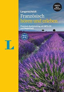 Langenscheidt Französisch hören und erleben - MP3-CD mit Begleitheft: Premium-Audiotraining